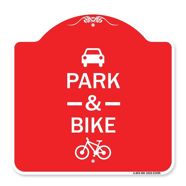 Park & Ride With Bicycle Graphic, Red & White Aluminum Architectural Sign, 18" x 18", RW-1818-23499